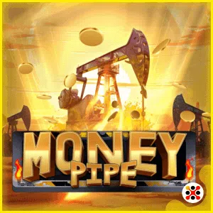 Money Pipe