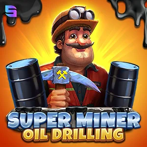 Super Miner - Oil Drilling