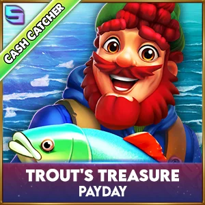 Trout's Treasure - Payday