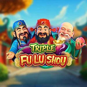 Triple Fu Lu Shou