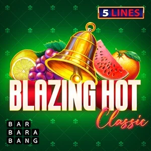 Blazing Hot Classic