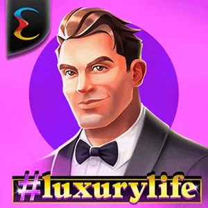 Luxury Life